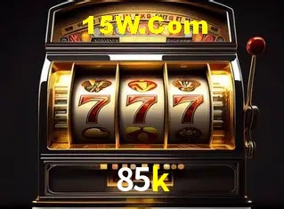  85k bet